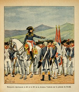 Bonaparte réprimande les régiments Vaubois 85e et 39e sur le plateau de Rivoli, Collection privée - Louis Charles Bombled