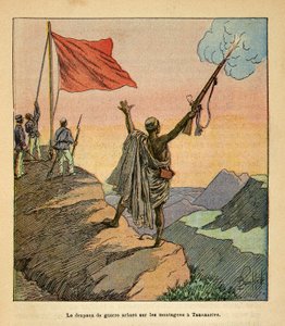 La Guerre à Madagascar : Le drapeau rouge malgache planté sur les montagnes de Tananarive