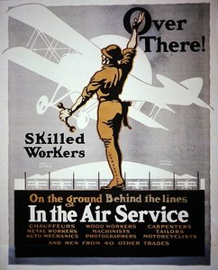 Travailleurs qualifiés au sol derrière les lignes dans le service aérien, affiche de recrutement de la Première Guerre mondiale