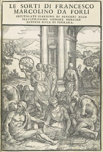 Le Sorti...intitolate giardino di pensieri, octobre 1540. Créateurs : Inconnu, Marco Dente - Marco Dente