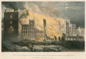 La destruction par le feu des Chambres du Parlement dans la nuit du jeudi 16 octobre 1834