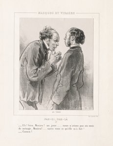 Masques et Visages : Par-ci, Par-là, 1850s - Paul Gavarni