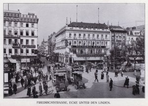 Berlin : Friedrichstrasse, coin Unter den Linden - Photographer German
