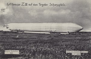 Zeppelin LZ III sur le champ de tir de Tegel, Berlin - Photographer German