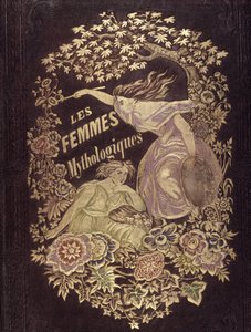 Femmes mythologiques - Couv. de "Muses et Fées", dessin de G. Staal, par Mery et le Cte Foelix