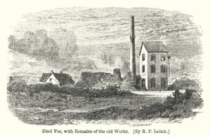 Huel Vor, avec les restes des anciens travaux (gravure)