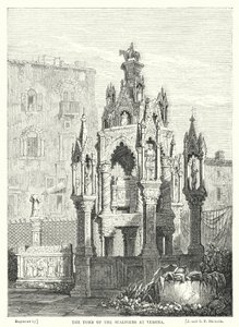 Le tombeau des Scaliger à Vérone - Samuel (after) Prout