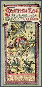 Dépliant publicitaire pour le Scottish Zoo and Variety Circus, vers 1890 - Scottish School