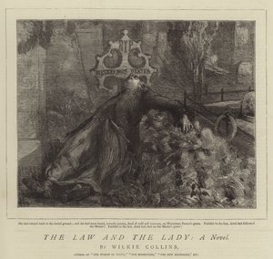 La loi et la dame, un roman - Sydney Prior Hall