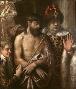 Christ présenté au peuple (Ecce Homo) - Titian (Tiziano Vecellio)