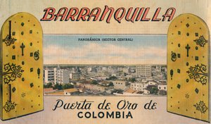 Barranquilla - Puerta de Oro de Colombia, années 1940