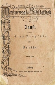 Goethes Faust I, le premier volume de la Bibliothèque Universelle de Reclam, paru le 10 novembre 1867 - Unbekannt