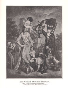 Miss Wicket et Miss Trigger, vers 1778, 1912