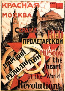 Moscou rouge cœur de la révolution mondiale, affiche, 1921