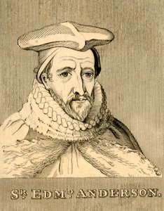 Sir Edmund Anderson, 1530-1605, 1830 - Unbekannt