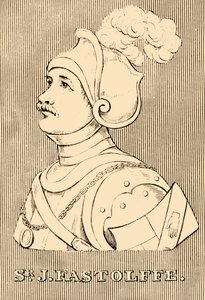 Sir J. Fastolffe, 1380-1459, 1830 - Unbekannt