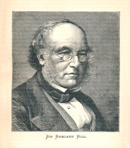 Sir Rowland Hill, créateur du timbre-poste, 1893 - Unbekannt