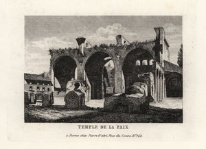 Vue des ruines du Temple de la Paix, Templum Pacis, ou Forum de Vespasien, Rome - Unbekannt