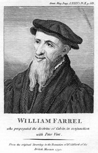 William Farel, évangéliste français du 16ème siècle - Unbekannt