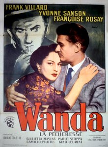 Affiche du film Wanda la pécheresse de Duilio Coletti avec Frank Villard, Yvonne Sanson et Françoise Rosay 1952