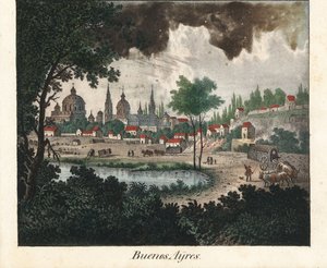 Vue de la ville de Buenos Aires (Argentine). Lithographie pour le livre : "Galerie complète en tableaux fidèles des peuples d