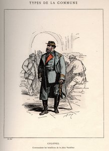 Commune de Paris : costume de COLONEL COMMANDANT LES BATAILLONS DE LA PLACE VENDÔME (13) dans « Les Communeux » - Unbekannt