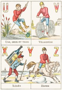 U V X Y Z ; U : Une, deux et trois ; V : Vélocipède ; X : Xérès ; Z : Zéphir - Alphabet des jeux, c.1890