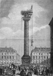Établissement de la nouvelle statue (représentant Napoléon Ier) au-dessus de la colonne de la Place Vendôme dans le 1er arrondissement de Paris le 4 novembre