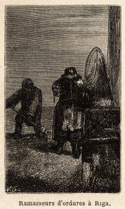 Chiffonniers à Riga. Dessin de Henriet pour illustrer son voyage dans les provinces baltes russes en 1851-54. Gravure dans « Le tour du monde », édité par Édouard Charton - Unknown artist
