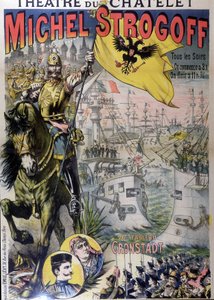 Affiche pour « Michel Strogoff » au théâtre du Châtelet, n.d. 19e - Unknown artist