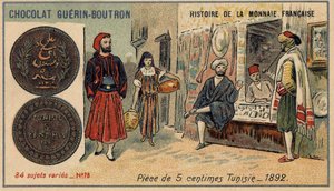 Série Histoire de la Monnaie Française publiée par Chocolat Guérin Boutron. Chromolithographie du 19ème siècle. Pièce de 5 centimes en Tunisie en 1892 - Unknown artist