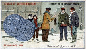 Série Histoire de la Monnaie Française publiée par Chocolat Guérin Boutron. Chromolithographie du 19ème siècle. Pièce de 5 francs en argent en 1870