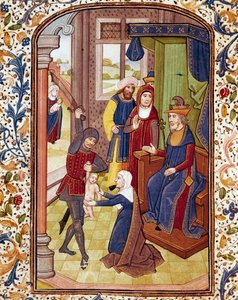 Le Jugement de Salomon Deux femmes prétendent être la mère du même enfant. Miniature d