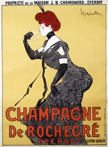 Affiche publicitaire pour Champagne de Rochegre - par Leonetto Cappiello (1875-1942), fin du 19e siècle