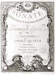 Frontispice de 12 sonates pour violon, basse et clavecin par Arcangelo Corelli (1653 - 1713). Version française - Unknown artist