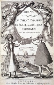 Frontispice de « Journal du Voyage du Chevalier Chardin, en Perse et aux Indes Orientales, par la Mer Noire et la Colchide »