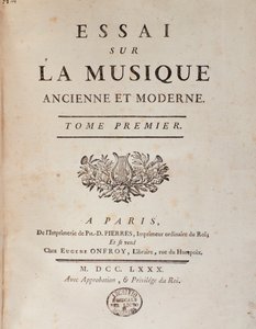 Frontispice de « Essai sur la musique ancienne et moderne » par Jean Benjamin de Laborde (Jean-Benjamin de La Borde) (1734-1794) 1780 Bologne, musée civique de la musique - Unknown artist