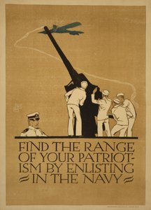 "Trouvez la portée de votre patriotisme en vous engageant dans la Marine", 1918
