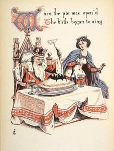 Quand la tarte fut ouverte, les oiseaux commencèrent à chanter. - Walter Crane