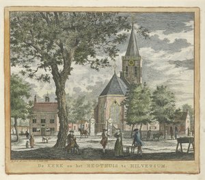 Église et tribunal à Hilversum en 1762 (avant l