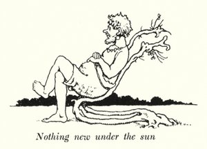 Rien de nouveau sous le soleil
