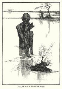 Trajan était un pêcheur de grenouilles - William Heath Robinson