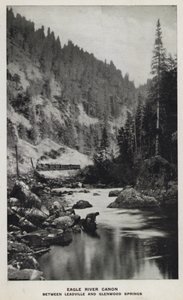 Canyons du Colorado : Eagle River Canon, entre Leadville et Glenwood Springs - William Henry Jackson