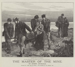 Le maître de la mine, par Robert Buchanan - William Heysham Overend