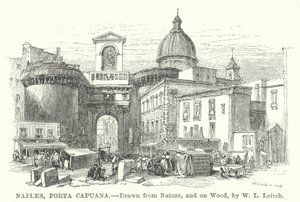 Naples, Porta Capuana - William Leighton (after) Leitch