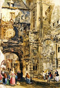 Gros Horloge de Rouen, vers 1860 - William Parrott