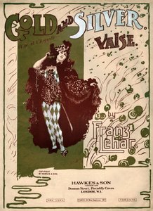 Or et argent, valse de Franz Lehar. vers 1904 (illustration) - . .