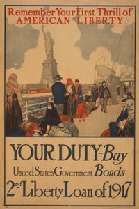 Souvenez-vous de votre premier frisson de liberté américaine, votre devoir, achetez des obligations du gouvernement des États-Unis, 2e emprunt de la liberté de 1917 - . .