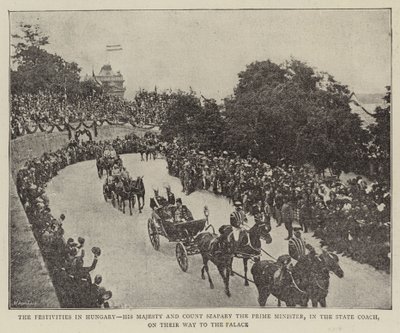 Les festivités en Hongrie, Sa Majesté et le comte Szapary le Premier ministre, dans le carrosse d