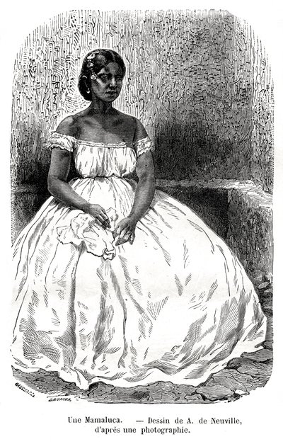 Une Mamaluca, Brésil, XIXe siècle - A. de Neuville
